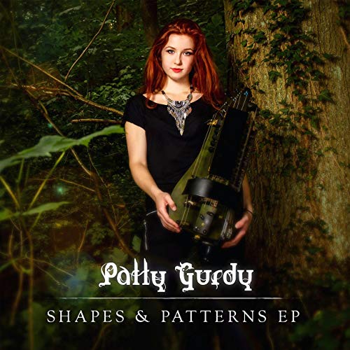 Patty Gurdy - Shapes & Patterns - EP